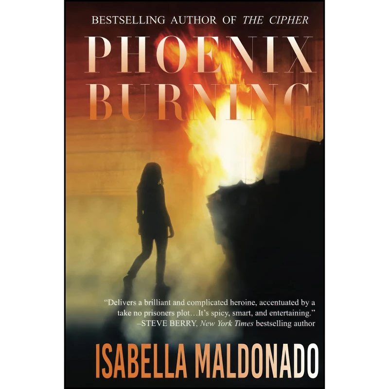 کتاب Phoenix Burning  اثر Isabella Maldonado انتشارات تازه ها