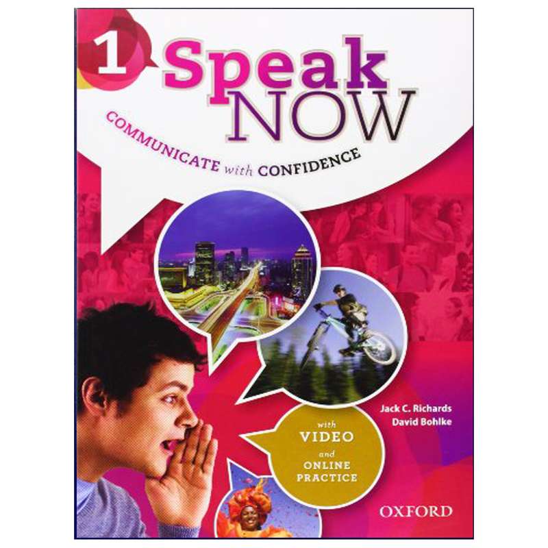 کتاب Speak Now 1 اثر Jack C. Richards And David Bohlke انتشارات هدف نوین کتاب Speak Now 1 اثر Jack C. Richards And David Bohlke انتشارات هدف نوین