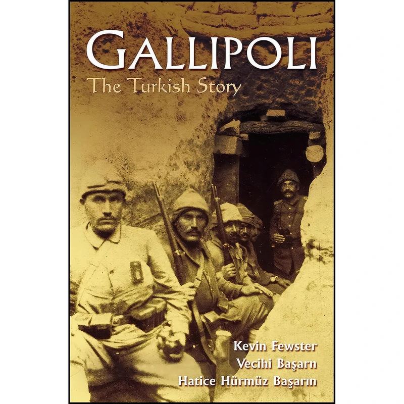 کتاب Gallipoli اثر جمعي از نويسندگان انتشارات Allen Unwin