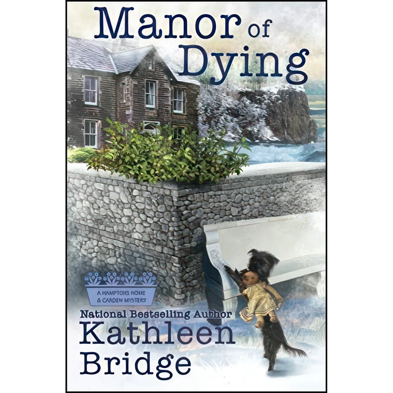 کتاب Manor of Dying  اثر Kathleen Bridge انتشارات تازه ها