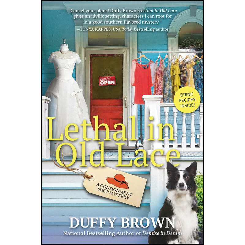 کتاب Lethal in Old Lace اثر Duffy Brown انتشارات Crooked Lane Books