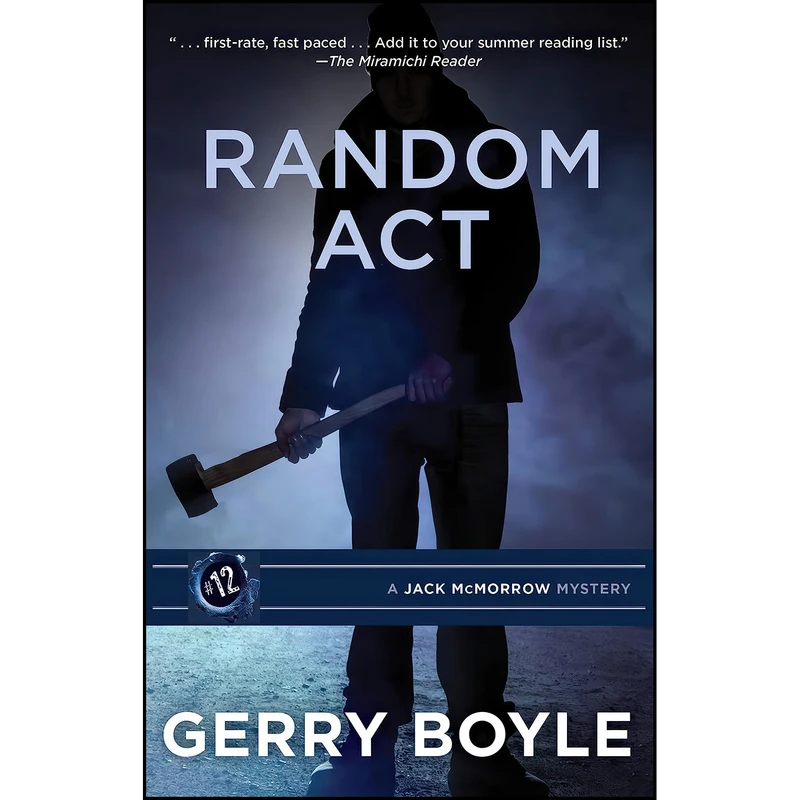 کتاب Random Act اثر Gerry Boyle انتشارات Islandport Press