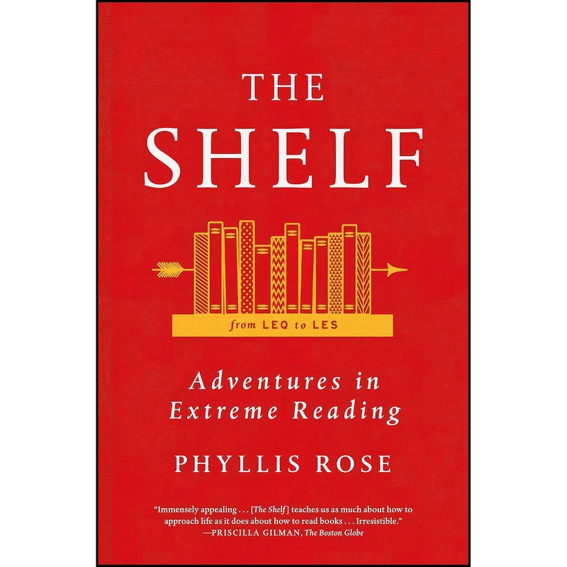 کتاب The Shelf اثر Phyllis Rose انتشارات Farrar, Straus and Giroux