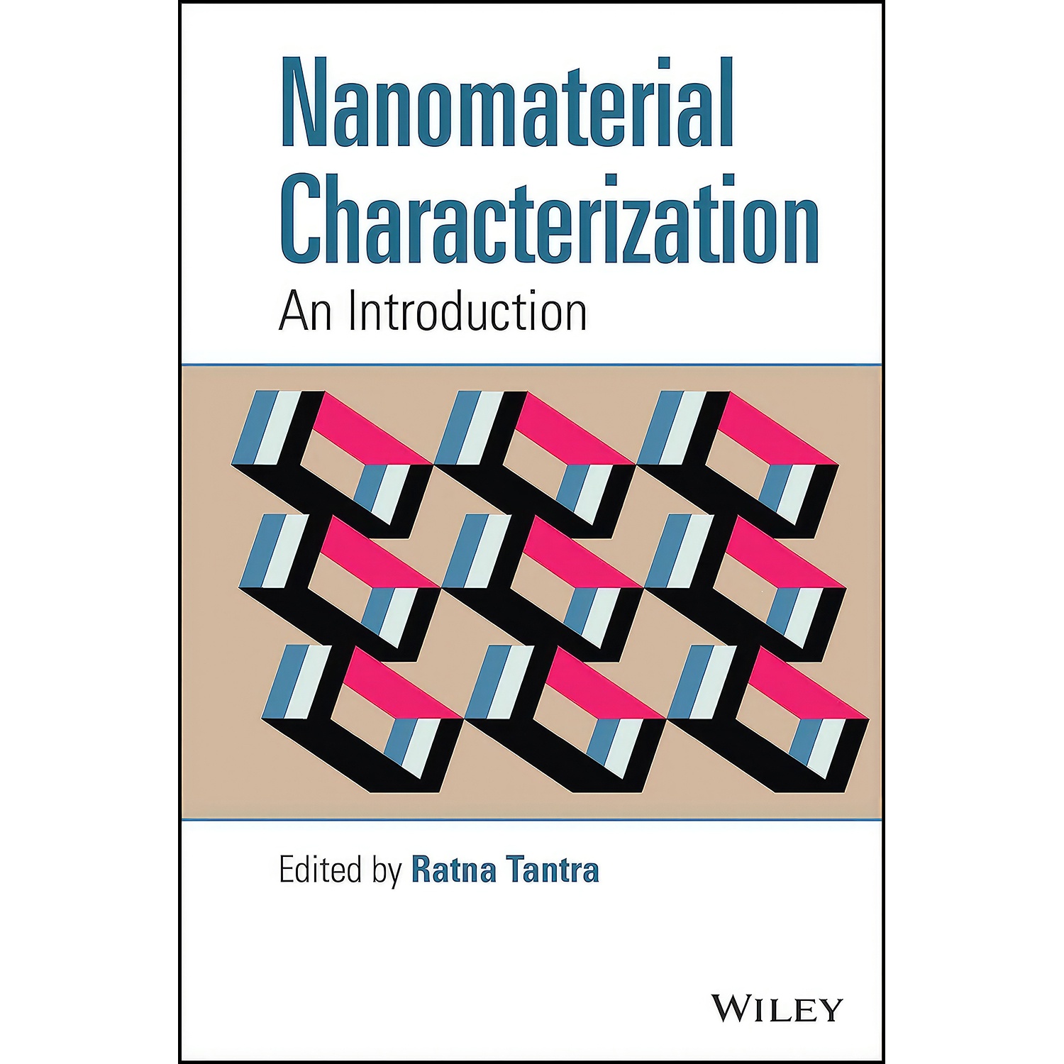کتاب Nanomaterial Characterization اثر Ratna Tantra انتشارات Wiley