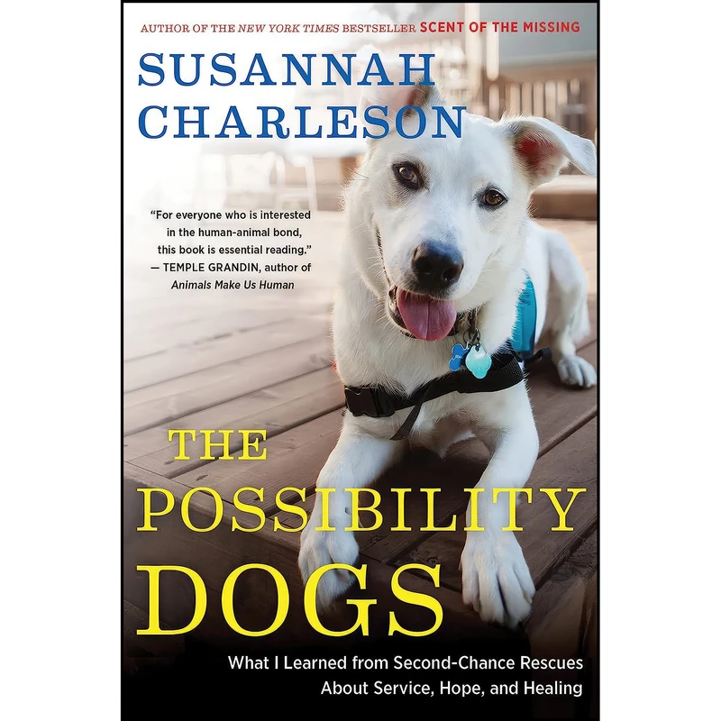 کتاب The Possibility Dogs اثر Susannah Charleson انتشارات Harvest