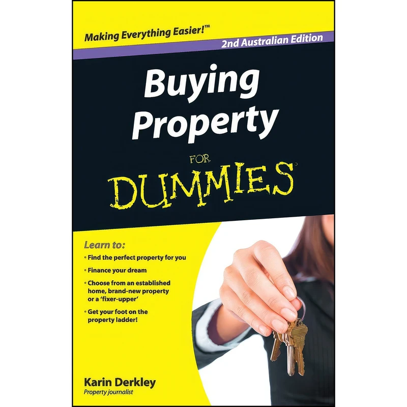 کتاب Buying Property For Dummies, 2nd Australian Edition اثر Karin Derkley انتشارات For Dummies