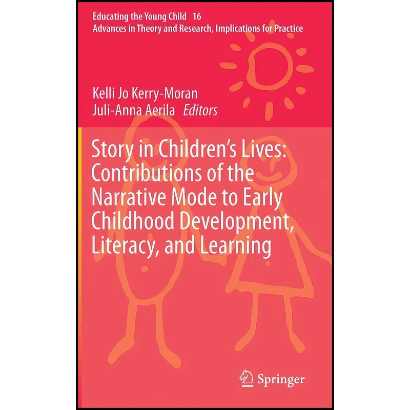 کتاب Story in Children's Lives اثر جمعي از نويسندگان انتشارات Springer