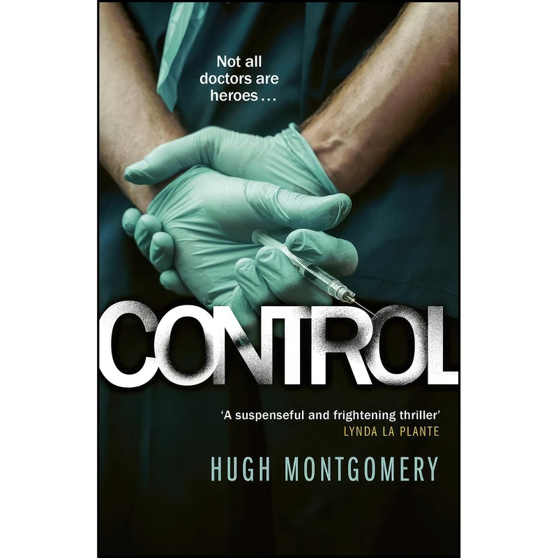 کتاب Control اثر Hugh Montgomery انتشارات Zaffre