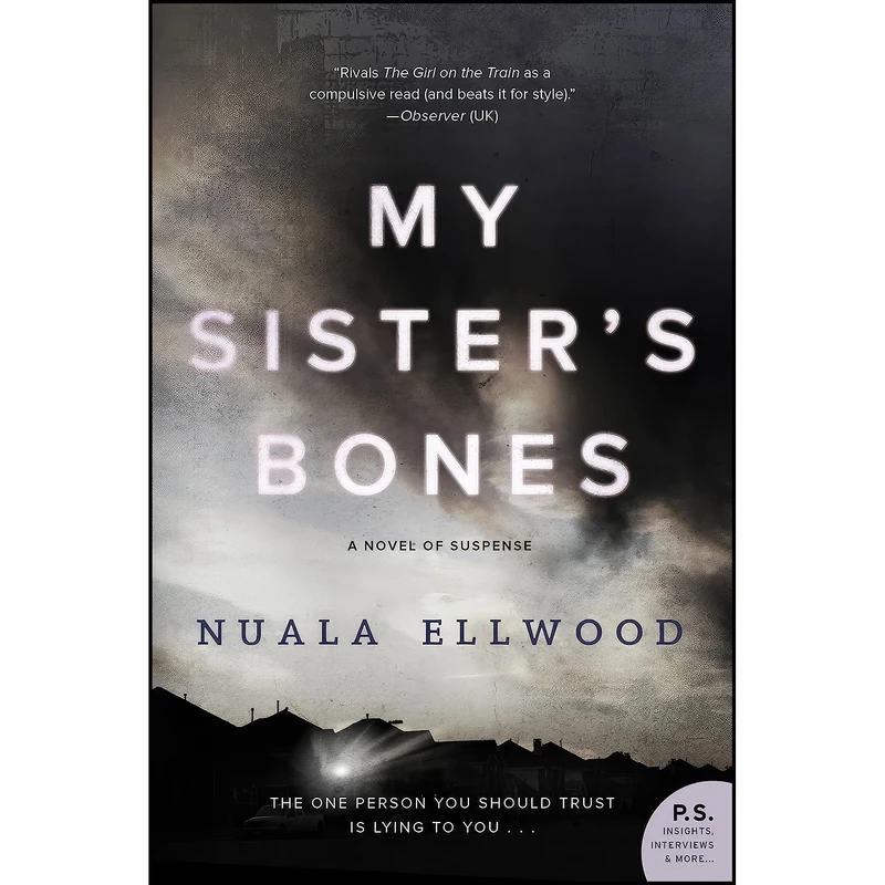 کتاب My Sisters Bones اثر Nuala Ellwood انتشارات William Morrow Paperbacks