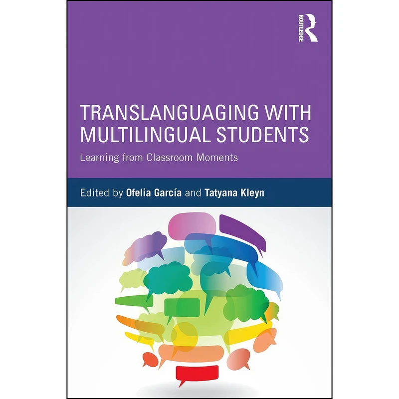 کتاب Translanguaging with Multilingual Students اثر جمعي از نويسندگان انتشارات بله