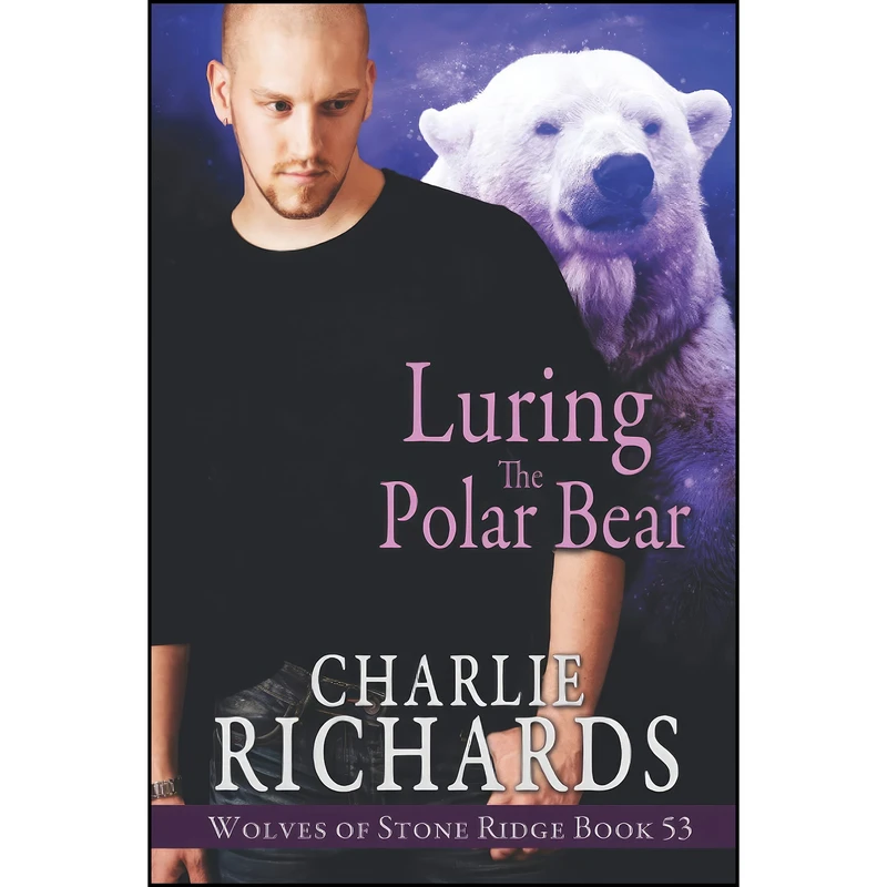 کتاب Luring the Polar Bear  اثر Charlie Richards انتشارات تازه ها