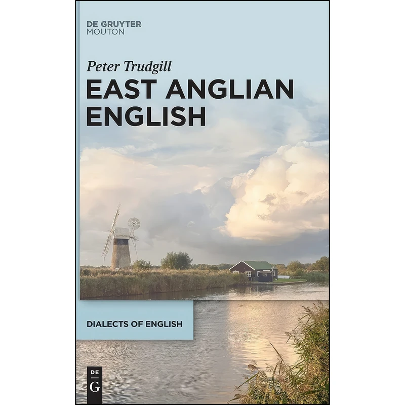 کتاب East Anglian English  اثر Peter Trudgill انتشارات De Gruyter Mouton