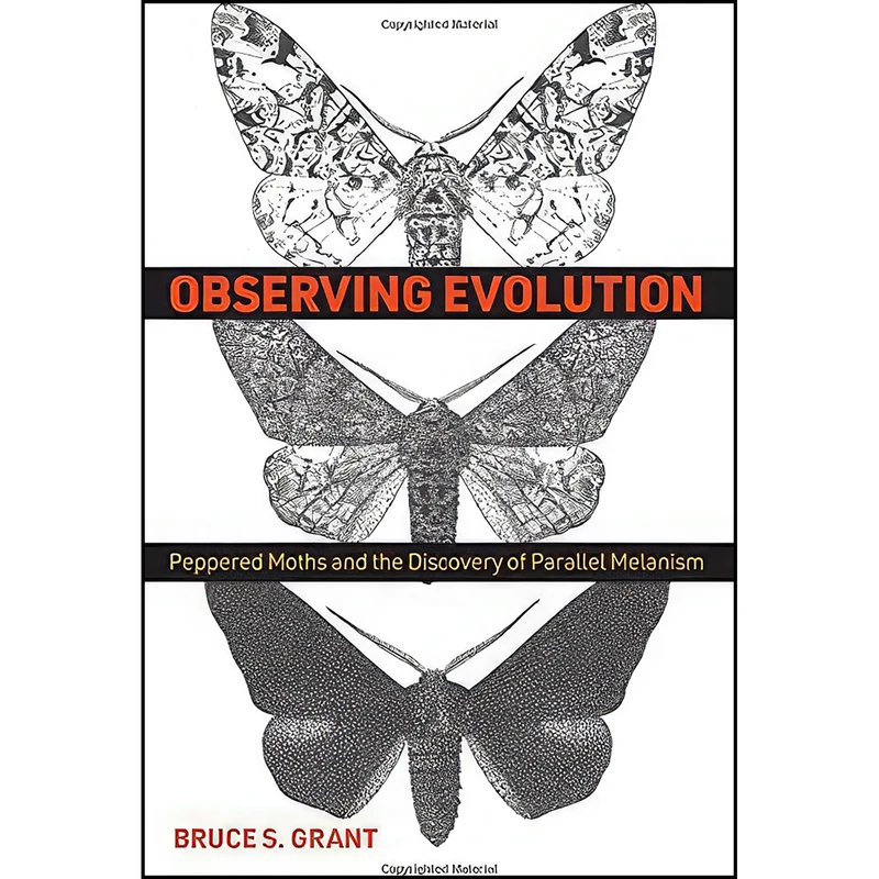 کتاب Observing Evolution اثر Bruce S. Grant انتشارات Johns Hopkins University Press