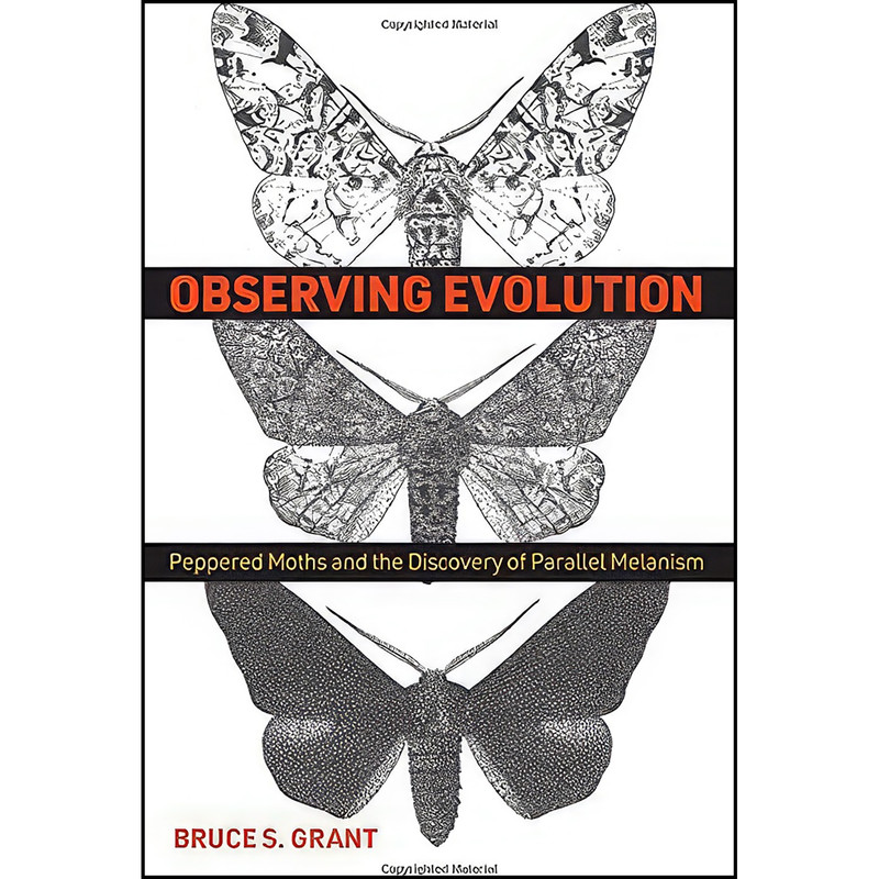 کتاب Observing Evolution اثر Bruce S. Grant انتشارات Johns Hopkins University Press