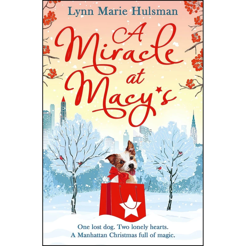 کتاب A Miracle at Macy’s اثر Lynn Marie Hulsman انتشارات One More Chapter