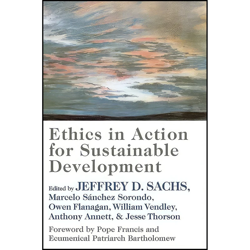 کتاب Ethics in Action for Sustainable Development اثر جمعي از نويسندگان انتشارات Columbia University Press