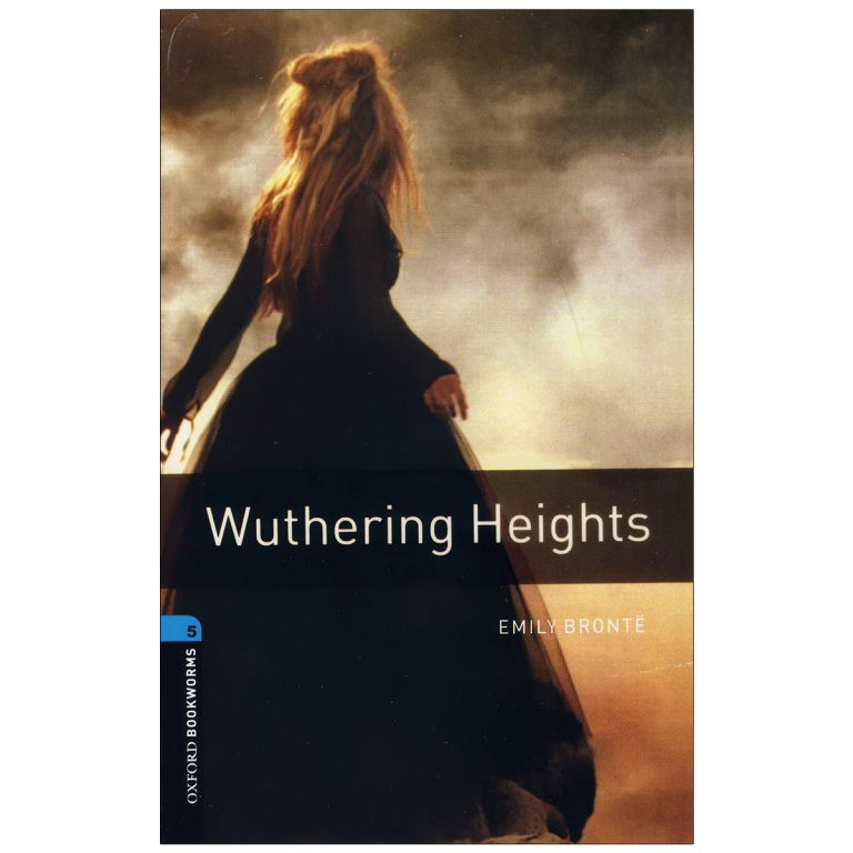 کتاب Oxford Bookworms 5 Wuthering Heights اثر James Joyce انتشارات Oxford کتاب Oxford Bookworms 5 Wuthering Heights اثر James Joyce انتشارات Oxford