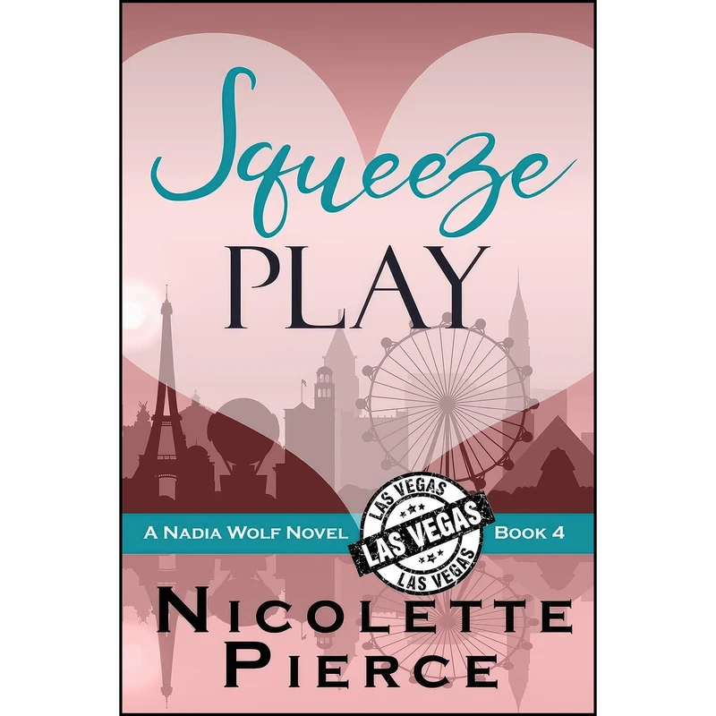 کتاب Squeeze Play  اثر Nicolette Pierce انتشارات تازه ها