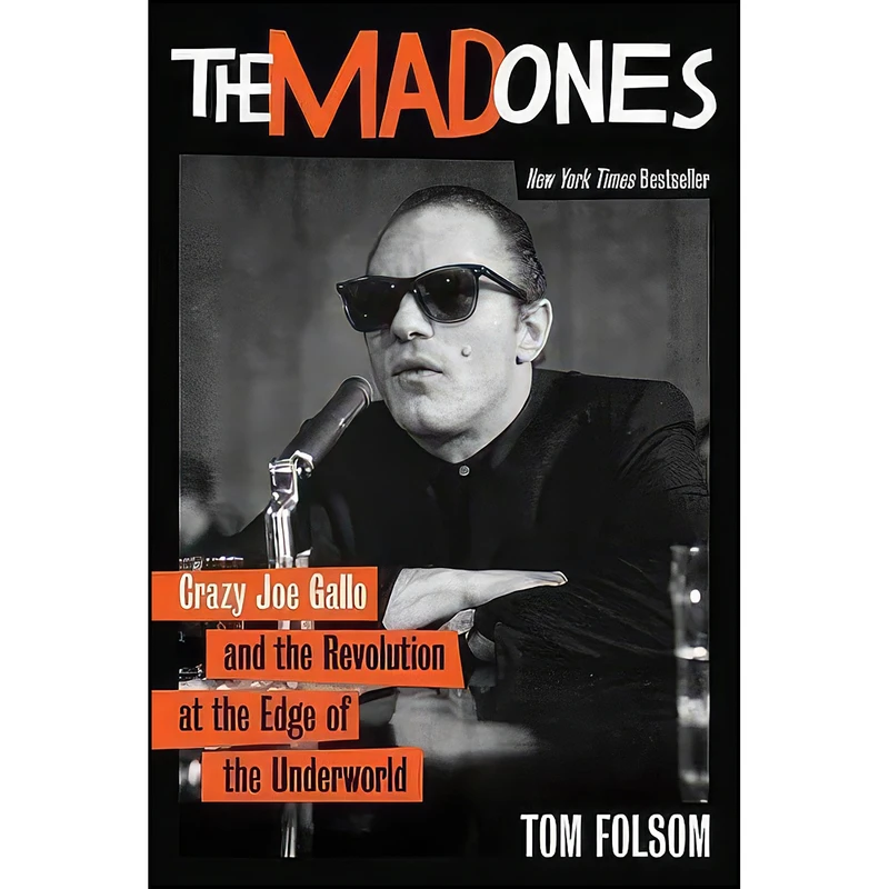 کتاب The Mad Ones اثر Tom Folsom انتشارات Weinstein Books