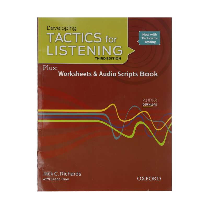 کتاب Developing Tactics For Listening Third Edition اثر Jack C. Richards and Grant Trew انتشارات آکسفورد کتاب Developing Tactics For Listening Third Edition اثر Jack C. Richards and Grant Trew انتشارات آکسفورد