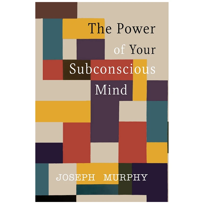 کتاب The Power of Your Subconscious Mind اثر Joseph Murphy انتشارات تاره ها