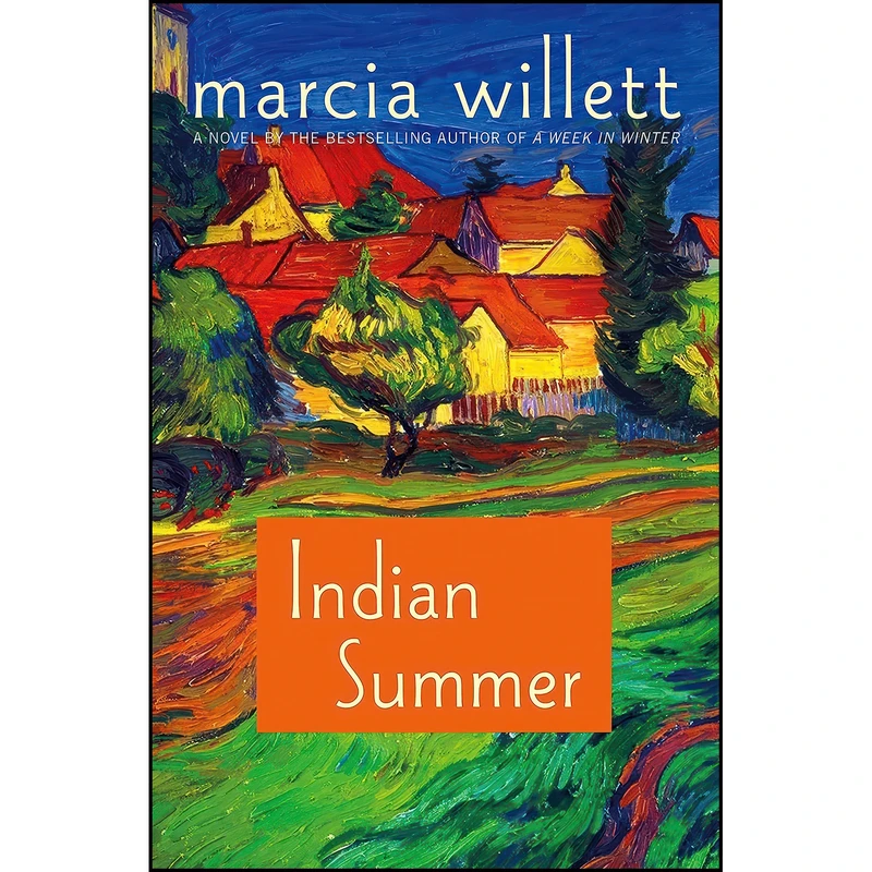 کتاب Indian Summer اثر Marcia Willett انتشارات Thomas Dunne Books