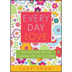 کتاب Every Day Love اثر Judy Ford انتشارات Viva Editions
