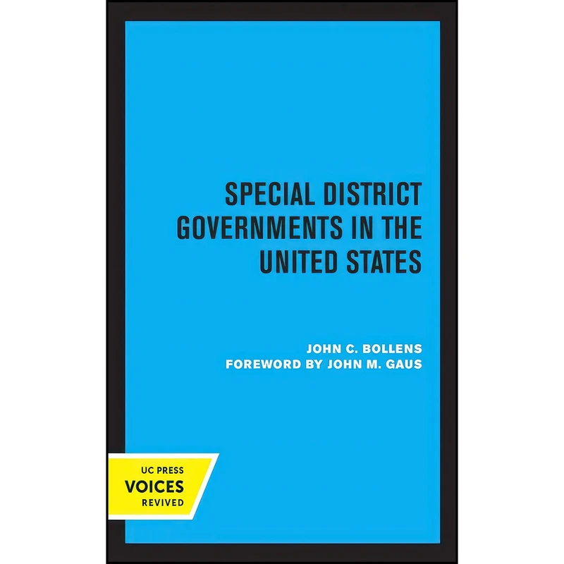 کتاب Special District Governments in the United States اثر John Constantinus Bollens انتشارات تازه ها