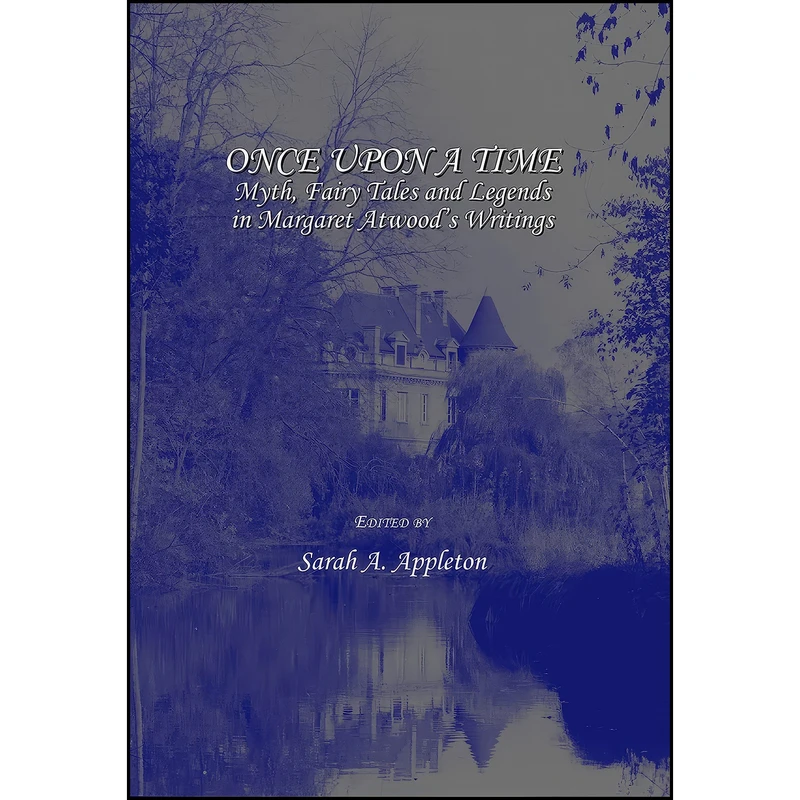 کتاب Once upon a Time اثر Sarah A. Appleton انتشارات Cambridge Scholars Publishing