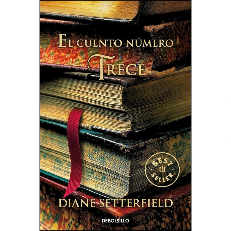 کتاب El cuento numero trece / The Thirteenth Tale  اثر Diane Setterfield انتشارات Debolsillo