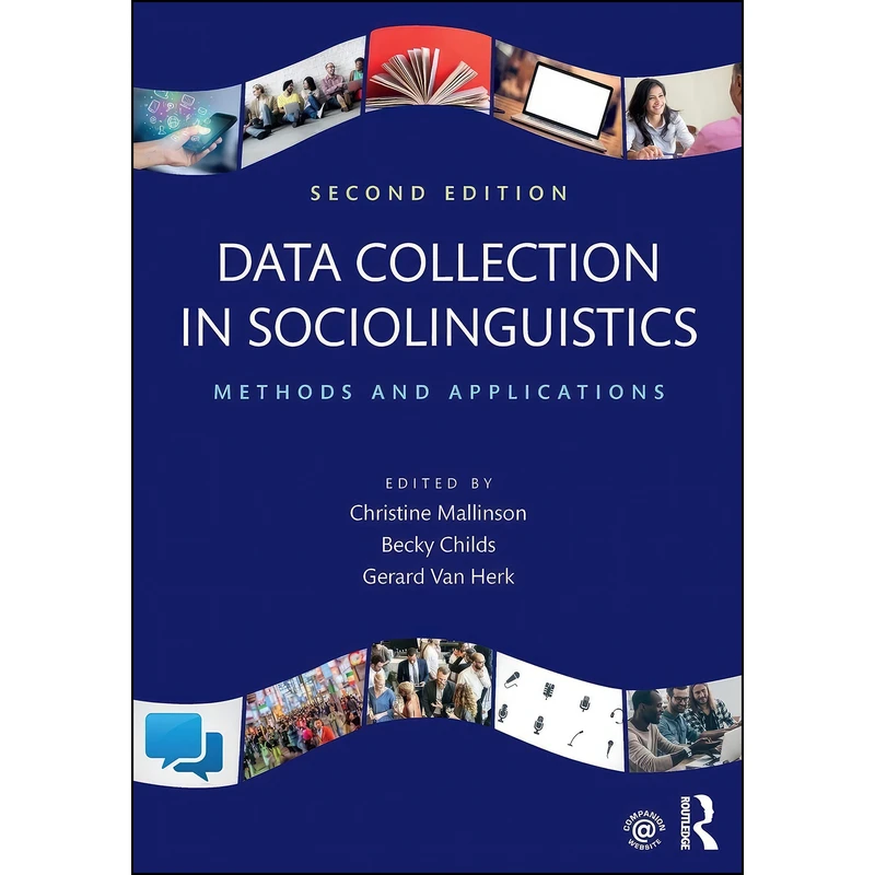 کتاب Data Collection in Sociolinguistics اثر جمعي از نويسندگان انتشارات بله