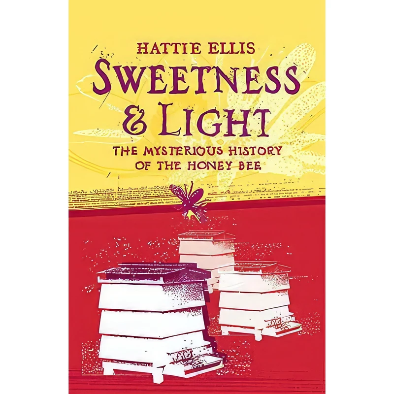 کتاب Sweetness and Light  اثر Hattie Ellis انتشارات Sceptre