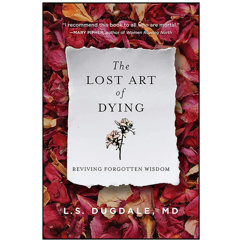 کتاب The Lost Art of Dying اثر L.S. Dugdale انتشارات HarperOne