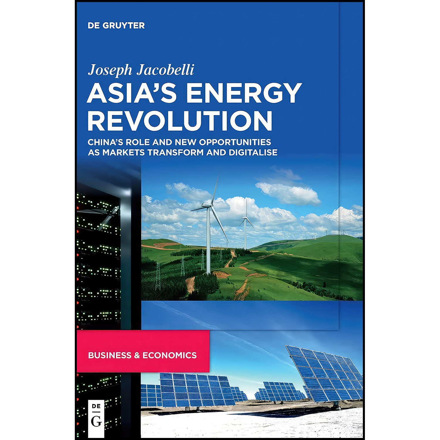 کتاب Asias Energy Revolution اثر Joseph Jacobelli انتشارات De Gruyter