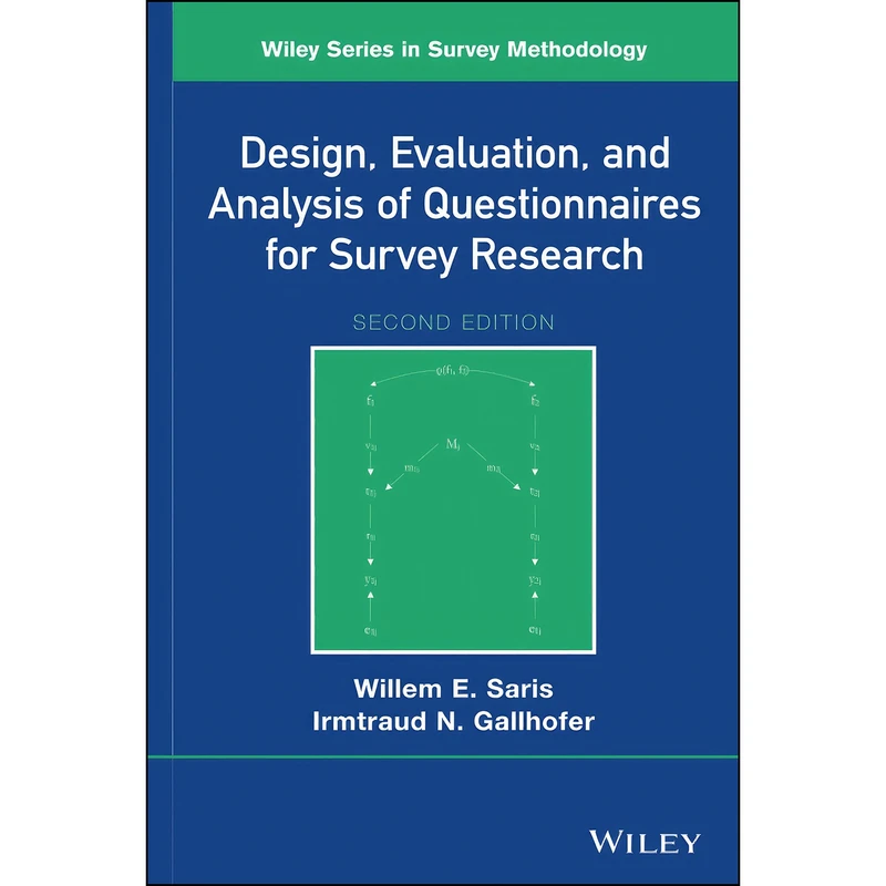 کتاب Design, Evaluation, and Analysis of Questionnaires for Survey Research, 2nd Edition  اثر جمعي از نويسندگان انتشارات Wiley