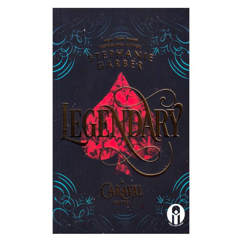 کتاب Caraval 2 Legendary اثر Stephanie Garber انتشارات الوندپویان کتاب Caraval 2 Legendary اثر Stephanie Garber انتشارات الوندپویان
