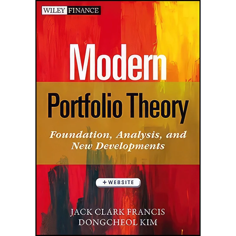 کتاب Modern Portfolio Theory  + Website اثر جمعي از نويسندگان انتشارات Wiley