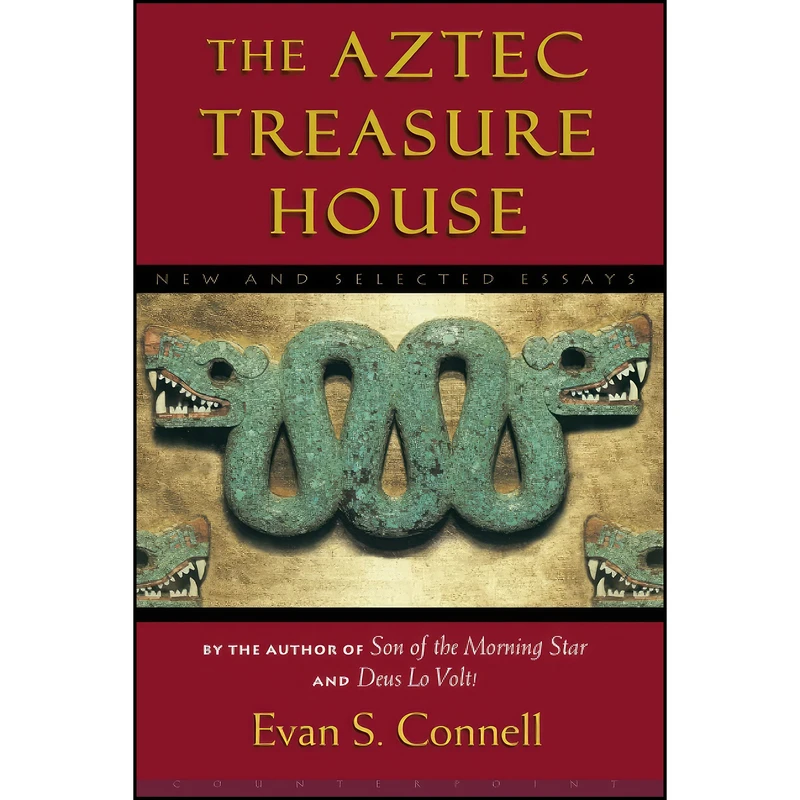 کتاب The Aztec Treasure House اثر Evan Connell and Evan S. Connell انتشارات تازه ها