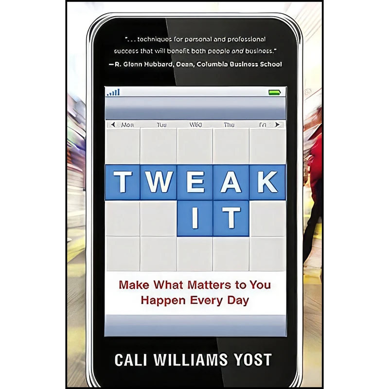 کتاب Tweak It اثر Cali Williams Yost انتشارات Center Street