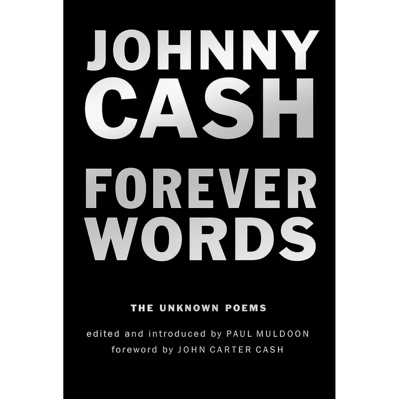 کتاب Forever Words اثر Johnny Cash انتشارات Blue Rider Press