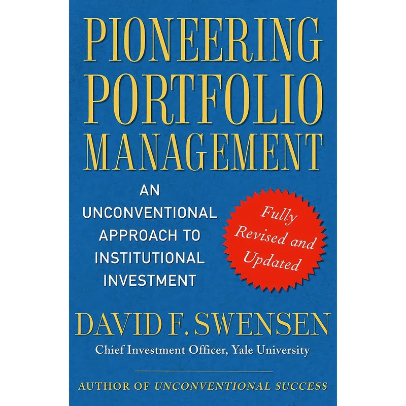 کتاب Pioneering Portfolio Management اثر David F. Swensen انتشارات Free Press