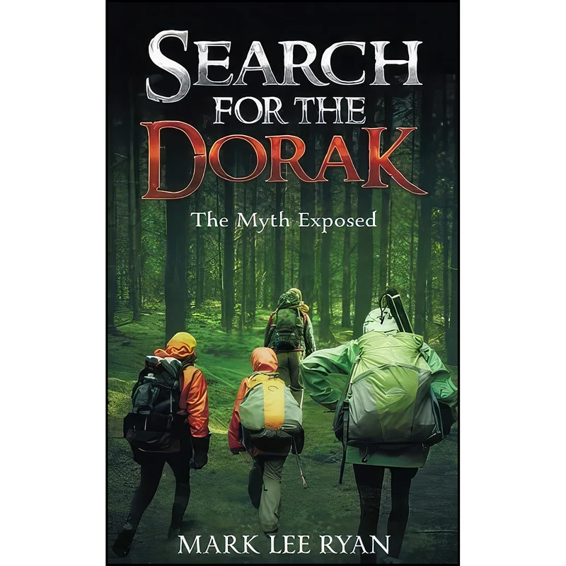 کتاب Search for the Dorak اثر Mark Lee Ryan انتشارات تازه ها