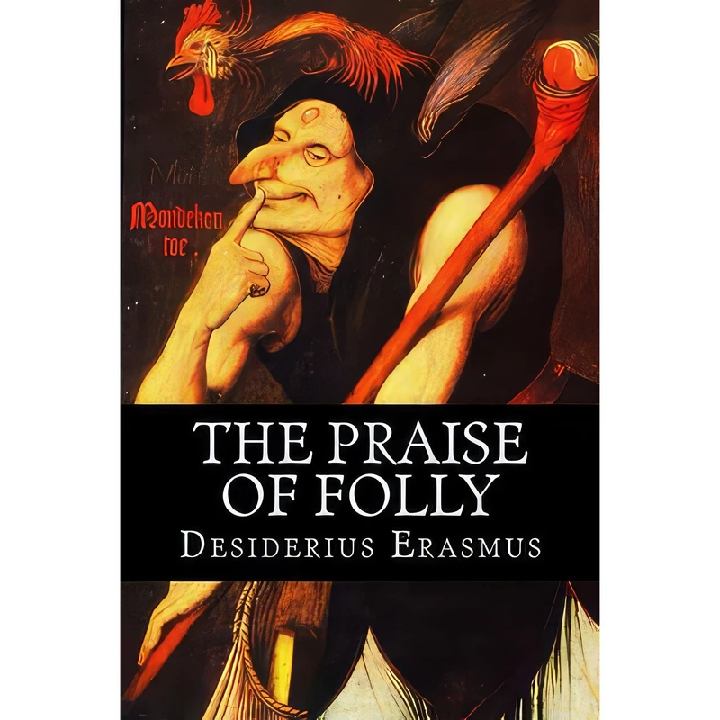 کتاب The Praise of Folly اثر Desiderius Erasmus انتشارات Barnes $ Noble Publishing Inc.
