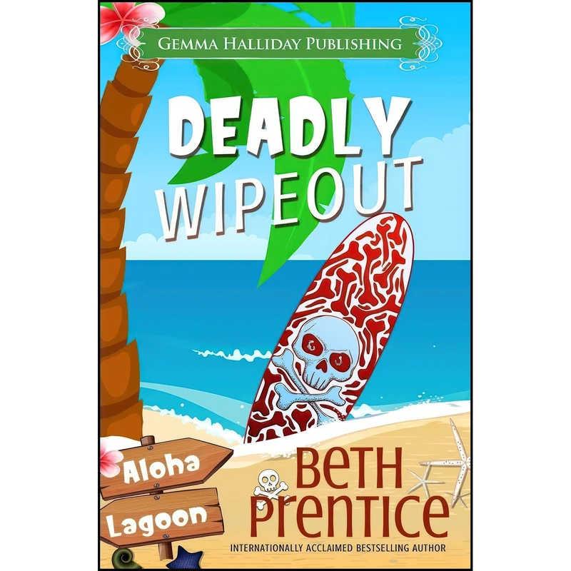 کتاب Deadly Wipeout  اثر Beth Prentice انتشارات تازه ها