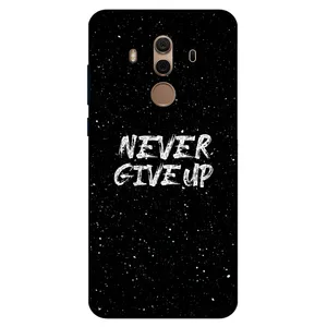Megafone Never give up 1871 Cover For Huawei Mate 10 Pro