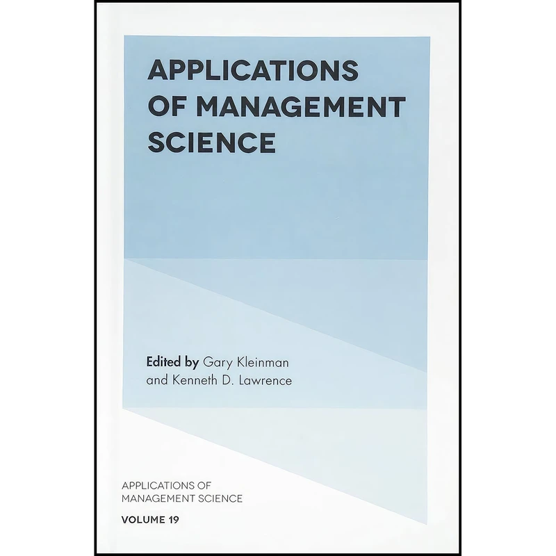 کتاب Applications of Management Science  اثر Kenneth Lawrence انتشارات Emerald Publishing