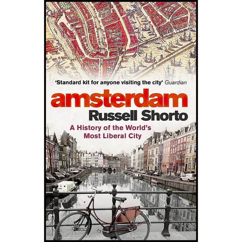 کتاب Amsterdam اثر Russell Shorto انتشارات Hachette India