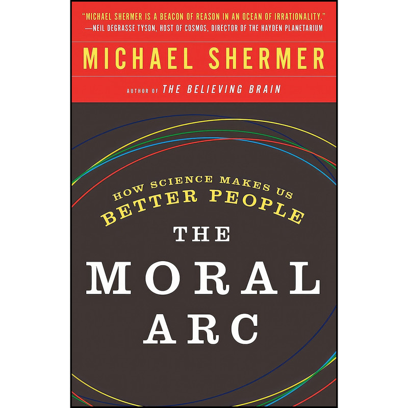 کتاب The Moral Arc اثر Michael Shermer انتشارات تازه ها