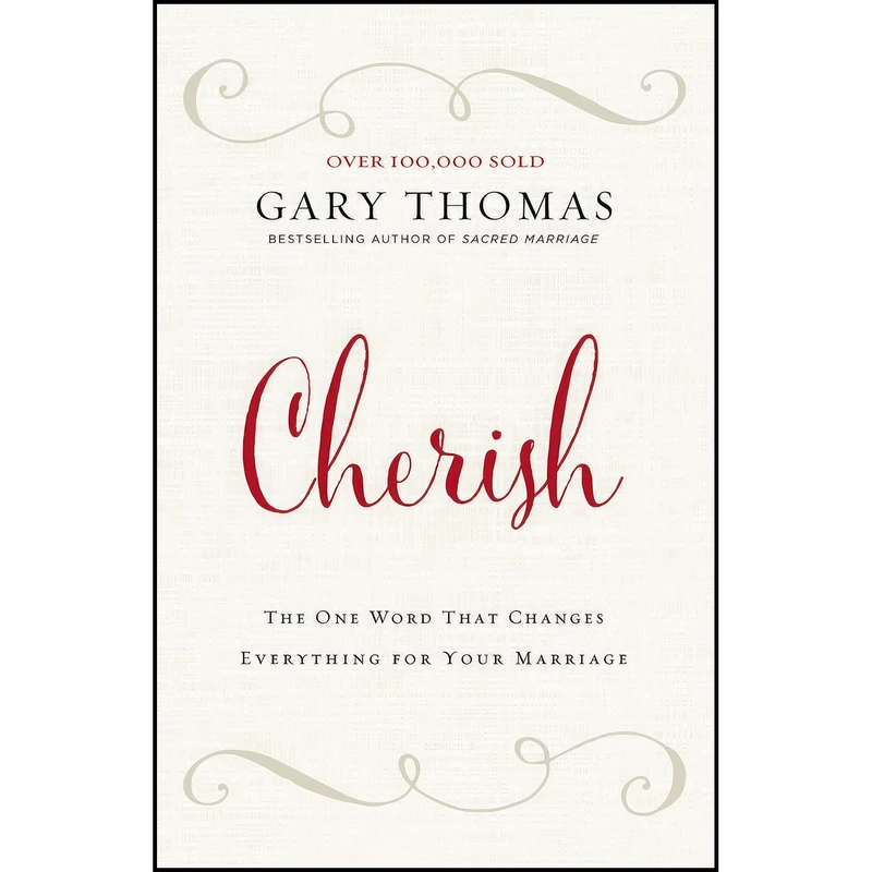 کتاب Cherish اثر Gary Thomas انتشارات Zondervan