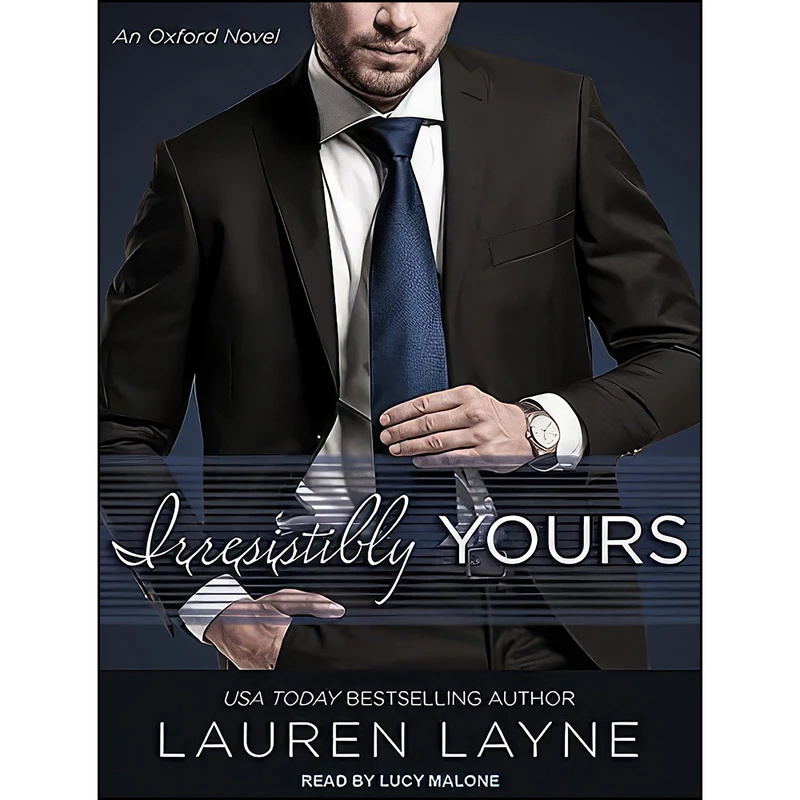 کتاب Irresistibly Yours  اثر Lauren Layne and Lucy Malone انتشارات Tantor Audio